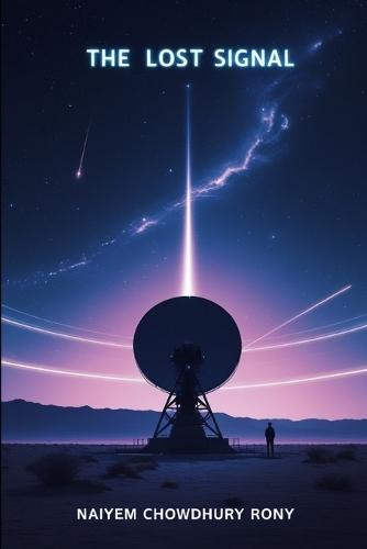 The Lost Signal