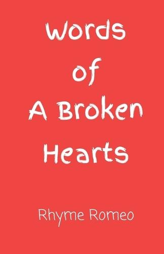 Words of a Broken Heart