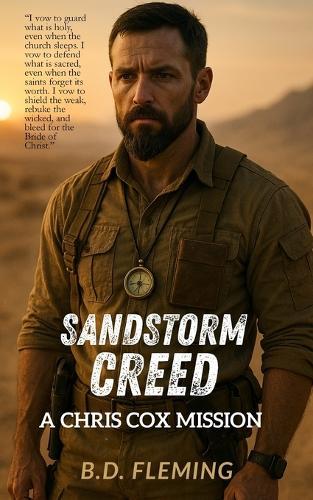 Sandstorm Creed: A Chris Cox Mission