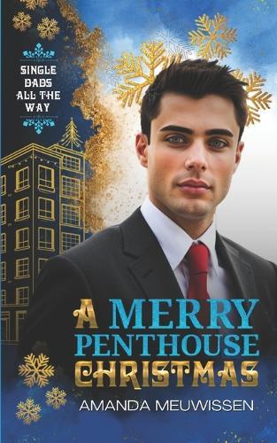A Merry Penthouse Christmas