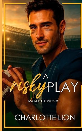 A risky play: sport romance novel