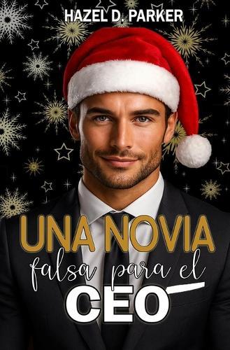 Una Novia Falsa Para El CEO