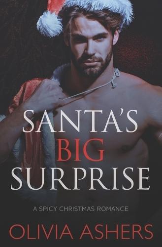 Santa's Big Surprise: A Spicy Christmas Romance