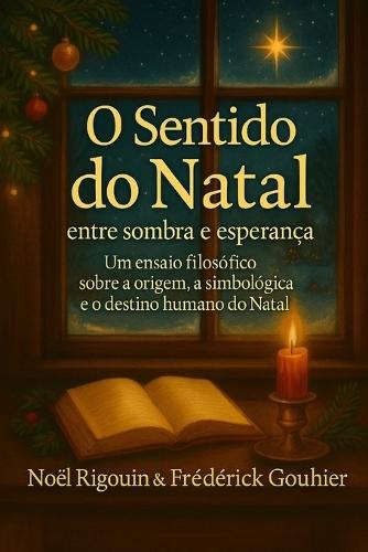 O Sentido do Natal: entre sombra e esperança