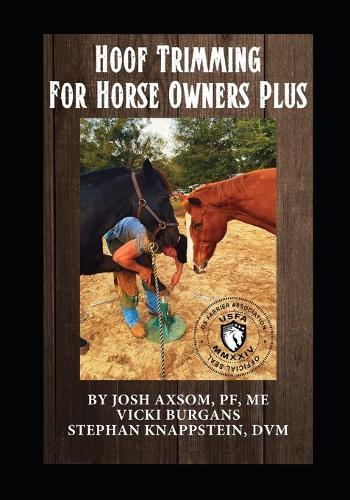 Hoof Trimming For Horse Owners Plus