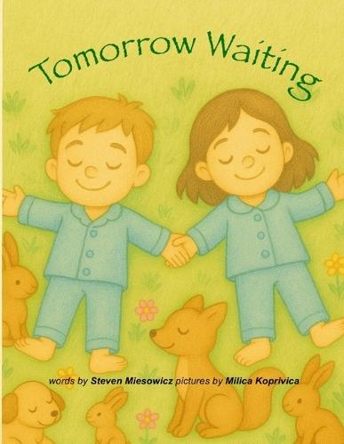 Tomorrow Waiting