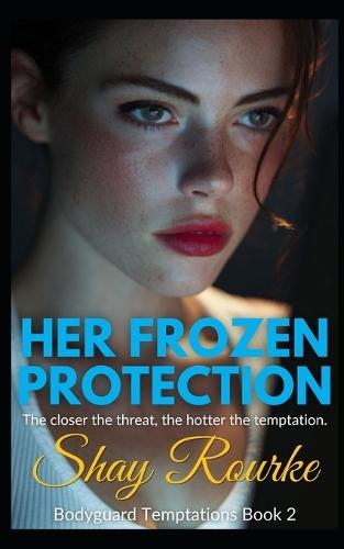 Her Frozen Protection: A Lesbian/Sapphic Romance