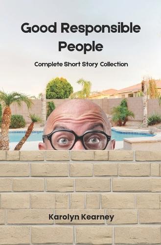 Good Responsible People