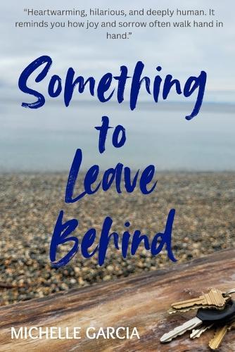 Something To Leave Behind