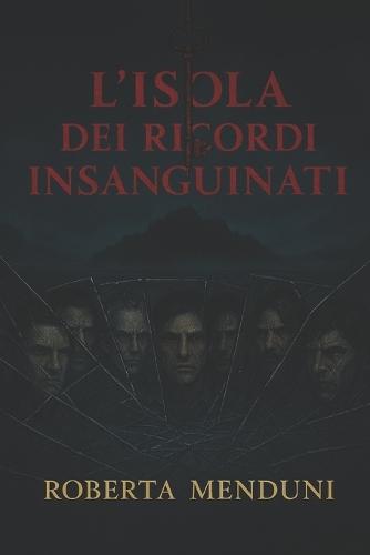L'isola dei ricordi insaguinati: Secondo libro dei misteri di Blackwood