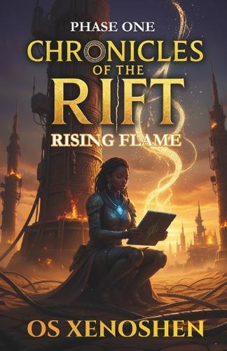 Rising Flame: Phase One