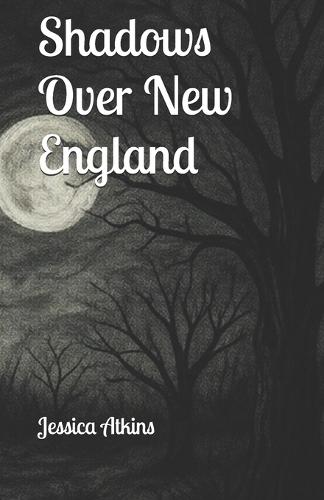 Shadows Over New England