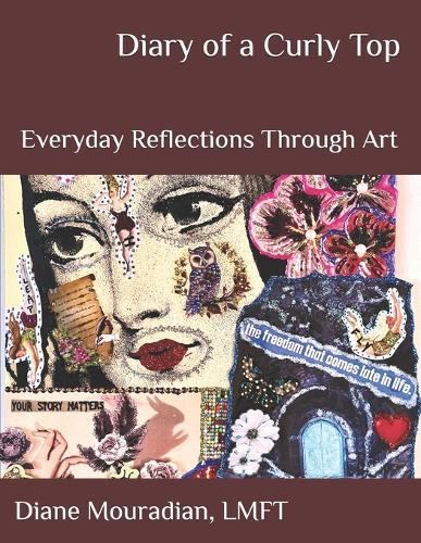 Diary of a Curly Top: Everyday Reflections Through Art