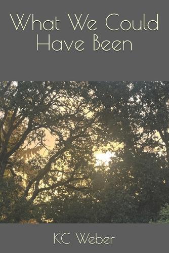 What We Could Have Been