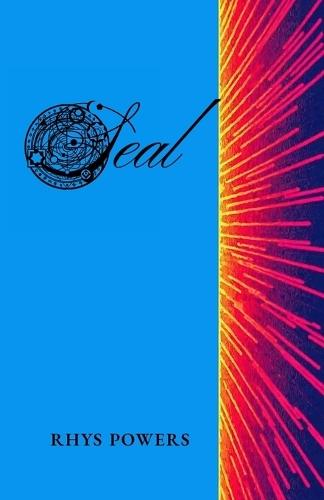 Seal: The Quaint, Romantic, Epic, and Dark Poems