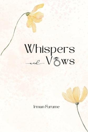 Whispers and Vows
