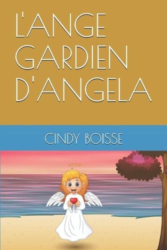 L'Ange Gardien d'Angela