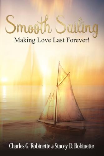 Smooth Sailing: Making Love Last Forever!