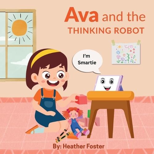Ava and the Thinking Robot