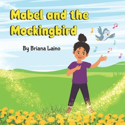 Mabel and the Mockingbird