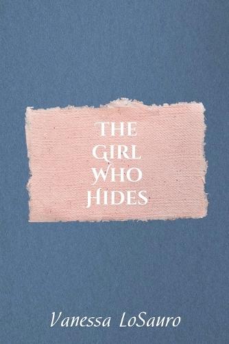 The Girl Who Hides
