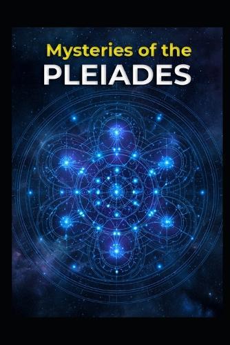 Mysteries of the Pleiades