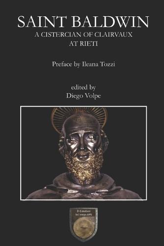 Saint Baldwin: A cistercian of Clairvaux at Rieti