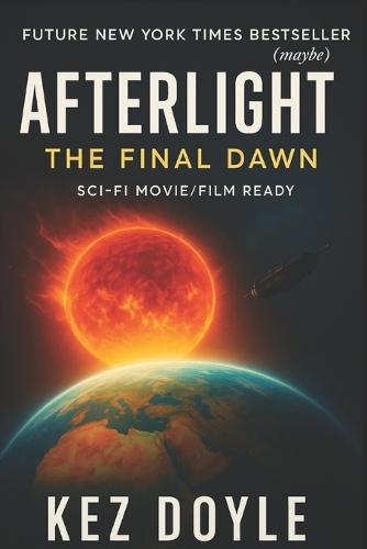 Afterlight: The Final Dawn