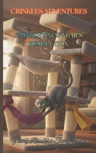 Crinkles Adventures: Crinkle's New Years Resolution
