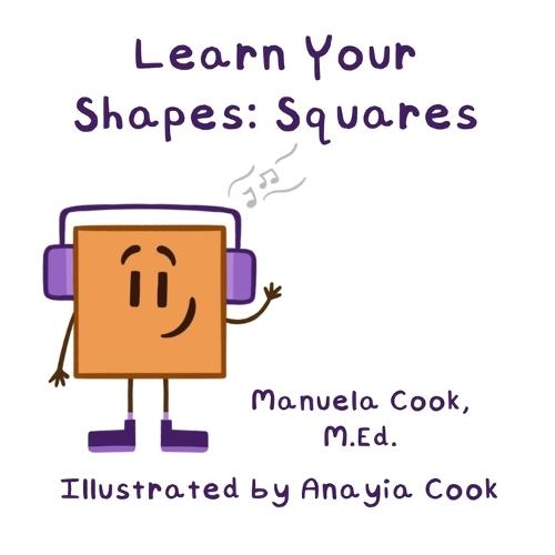 Learn Your Shapes: Squares