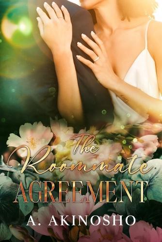The Roommate Agreement: A Billionaire Fake Dating Romance