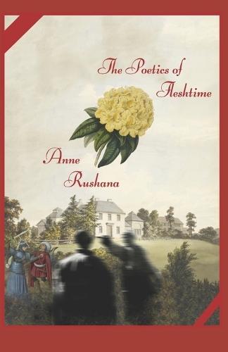 The Poetics of Fleshtime