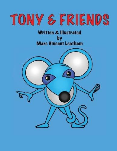 Tony & Friends