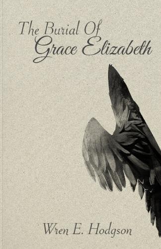 The Burial Of Grace Elizabeth