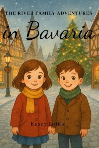 The River Family Adventures in Bavaria