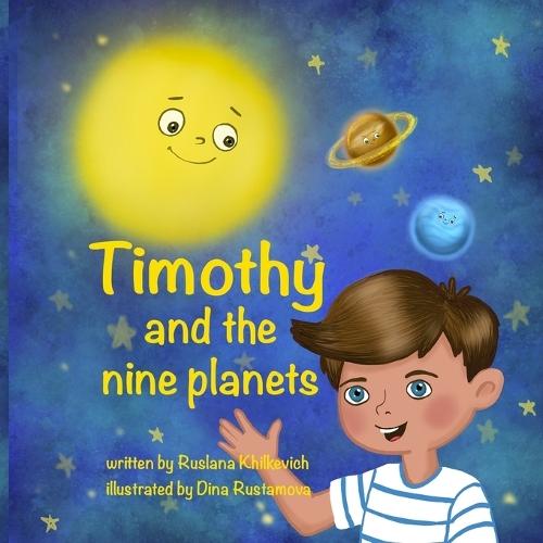 Timothy and the nine planets