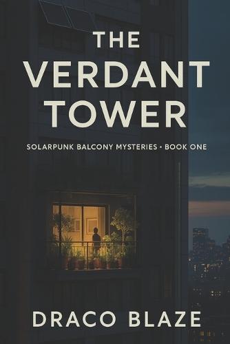 The Verdant Tower