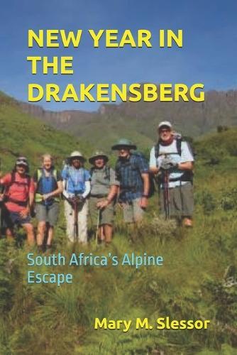 New Year in the Drakensberg: South Africa's Alpine Escape