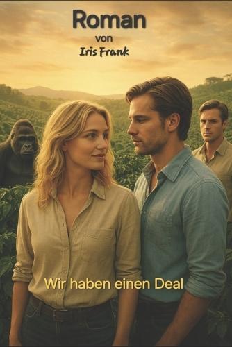 Wir haben einen Deal