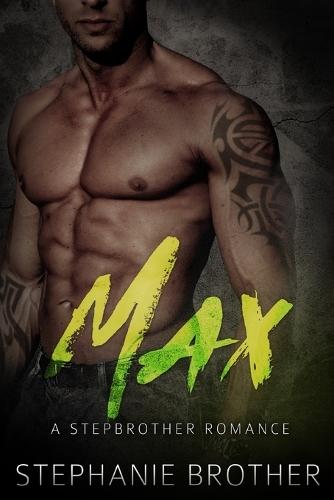 Max: A Stepbrother Romance