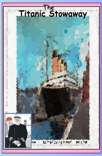 The Titanic Stowaway