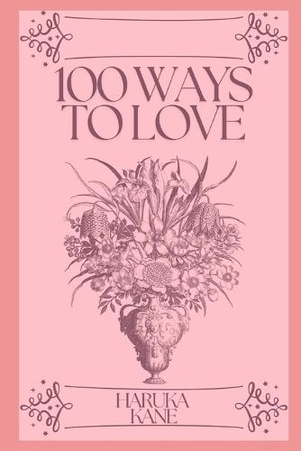 100 Ways to Love