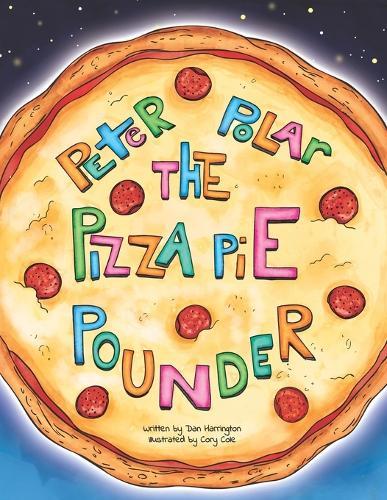 Peter Polar the Pizza Pounder