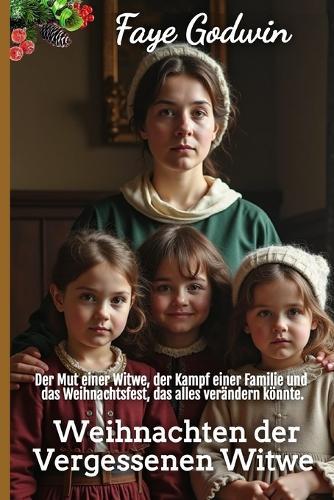 Weihnachten der Vergessenen Witwe