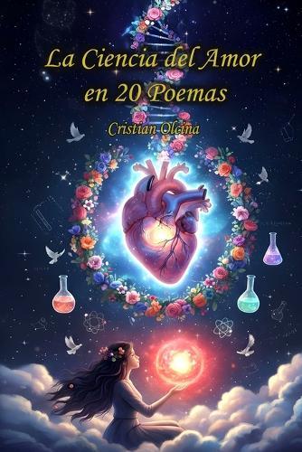 La Ciencia del Amor en 20 Poemas