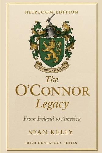 The O'Connor Family Legacy: From Ireland to America
