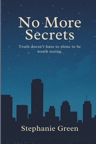 No More Secrets