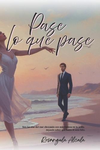 Pase lo que pase: Pueblo Costero