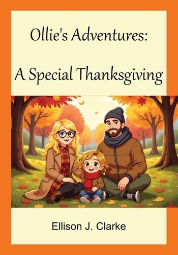 Ollie's Adventures: A Special Thanksgiving