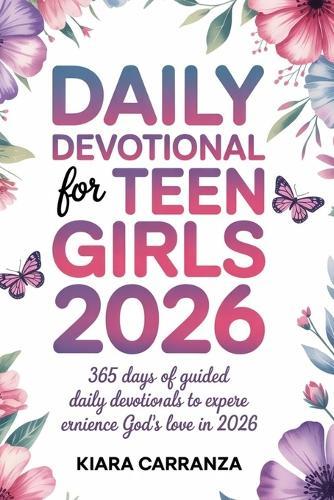 Daily Devotional for Teen Girls 2026